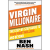 Virgin Millionaire: The Step-By-Step Guide to Your First Million and Beyond - Paperback