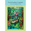 Fur and Feathers Together: A Tale of the Highland Woods - Paperback
