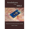 Revelations of the Bible: Lifting the Veil on the History and Creation of the Bible - Paperback