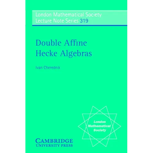 Double Affine Hecke Algebras - Paperback