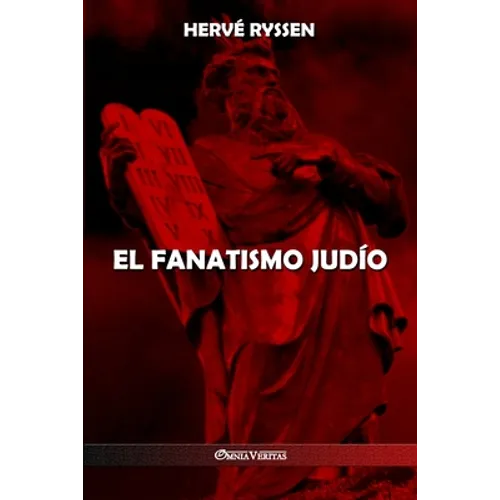 El fanatismo judío - Paperback