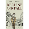 Decline and Fall - Hardcover