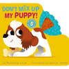 Don't Mix Up My Puppy! - Board Book