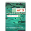 Water: The Fate of Our Most Precious Resource - Paperback