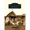 Cincinnati's Northside Neighborhood - Paperback
