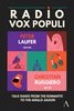Radio Vox Populi: Talk Radio from the Romantic to the Anglo-Saxon - Hardcover
