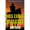 Rock Canyon Massacres - Paperback