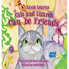 Lexie Learns Cats and Lizards Can Be Friends - Hardcover