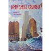 When Shells Crumble - Paperback