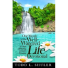 One Month of The Well-Watered Life Devotional: 31 Days of Resting in God's Presence - Paperback