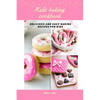Kid's baking cookbook: Delicious and easy baking recipes for kids - Paperback
