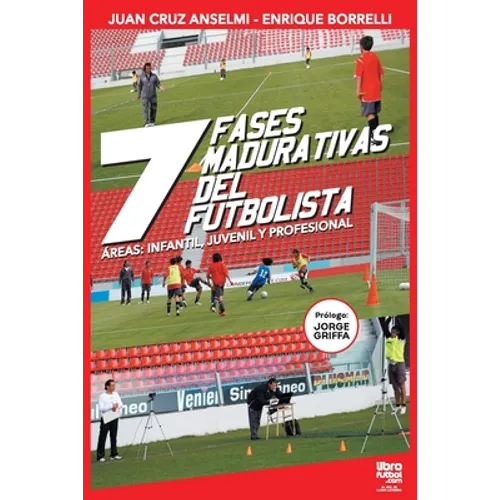 Las siete fases madurativas del futbolista - Paperback