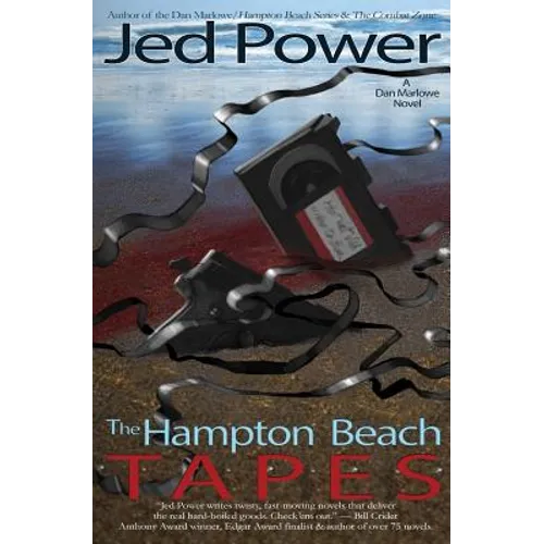 The Hampton Beach Tapes: A Dan Marlowe Novel - Paperback
