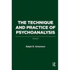 The Technique and Practice of Psychoanalysis: Volume I - Paperback