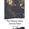 The Theory of the Leisure Class - Paperback