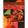 Show Me How to Create Quilting Designs: - 70 Ready-To-Use Designs - 6 Projects - Fun, No-Mark Approach - Paperback