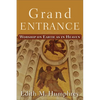 Grand Entrance: Worship on Earth as in Heaven - Paperback