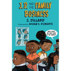 J.D. and the Family Business - Hardcover