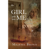 The Girl who was me is Gone - Paperback