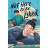 Not Here to Be Liked - Hardcover