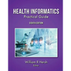 Health Informatics: Practical Guide, 8th Edition - Paperback