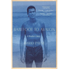 Barefoot to Avalon: A Brother's Story - Paperback