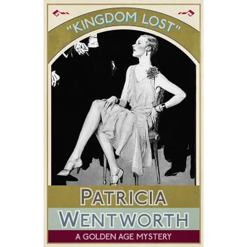 Kingdom Lost: A Golden Age Mystery - Paperback