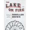 The Lake on Fire - Paperback