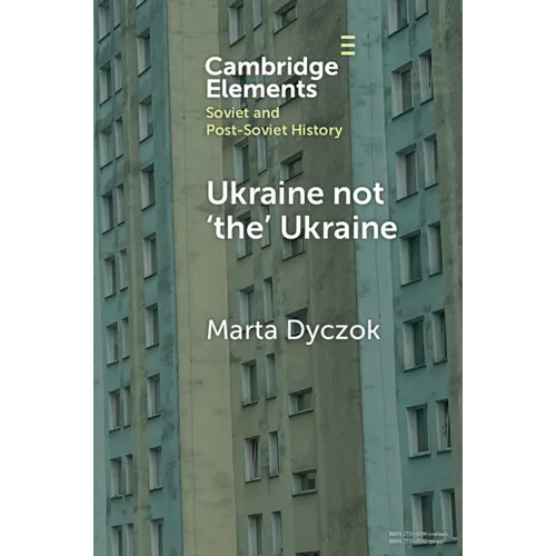 Ukraine not 'the' Ukraine - Paperback