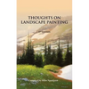 Thoughts on Landscape Painting - Paperback