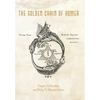 The Golden Chain of Homer: Aurea Catena Homeri - Hardcover