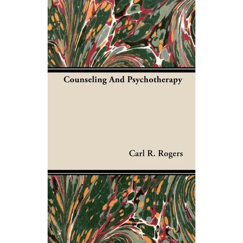 Counseling And Psychotherapy - Hardcover