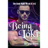 Being Loki - Paperback