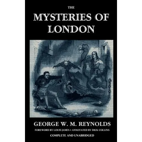 The Mysteries of London, Vol. I [Unabridged & Illustrated] - Paperback