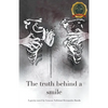 The Truth Behind A Smile - Paperback