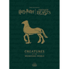 Harry Potter: Creatures of the Wizarding World - Hardcover