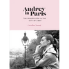 Audrey in Paris - Hardcover