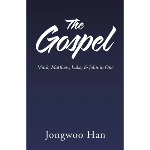 The Gospel: Mark, Matthew, Luke, & John in One - Paperback