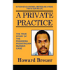 A Private Practice - Paperback