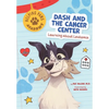 Dash and the Cancer Center: Learning about Leukemia - Paperback