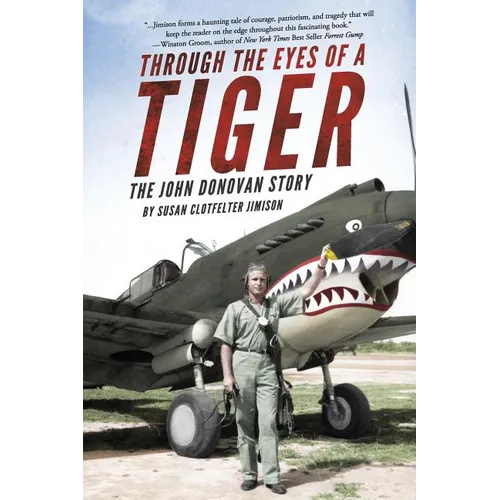 Through the Eyes of a Tiger: The John Donovan Story - Paperback