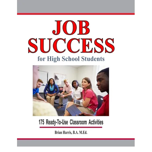 Job Success For High School Students - Paperback