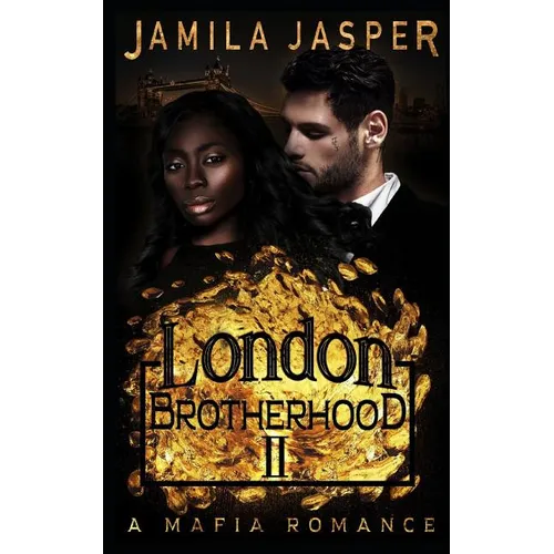 The London Brotherhood II: A Mafia Romance - Paperback
