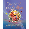Dance of the Zodiac: How the Celestial Cycles Shape Your Physical Appearance - Paperback