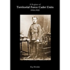 A Register of TERRITORIAL FORCE CADET UNITS 1910-1922 - Paperback