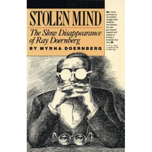 Stolen Mind: The Slow Disappearance of Ray Doernberg - Paperback