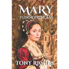MARY - Tudor Princess - Paperback