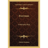 Everyman: A Morality Play - Paperback