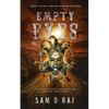 Empty Eyes: The Most Beautiful Love For a Dog Cannot Be Seen or Felt - Paperback