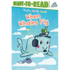 When Whales Fly: Ready-To-Read Level 2 - Paperback